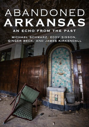 Abandoned Arkansas