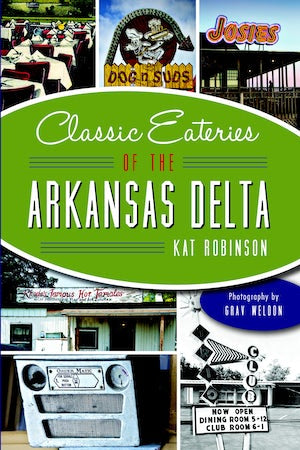 A Savory History of Arkansas Delta