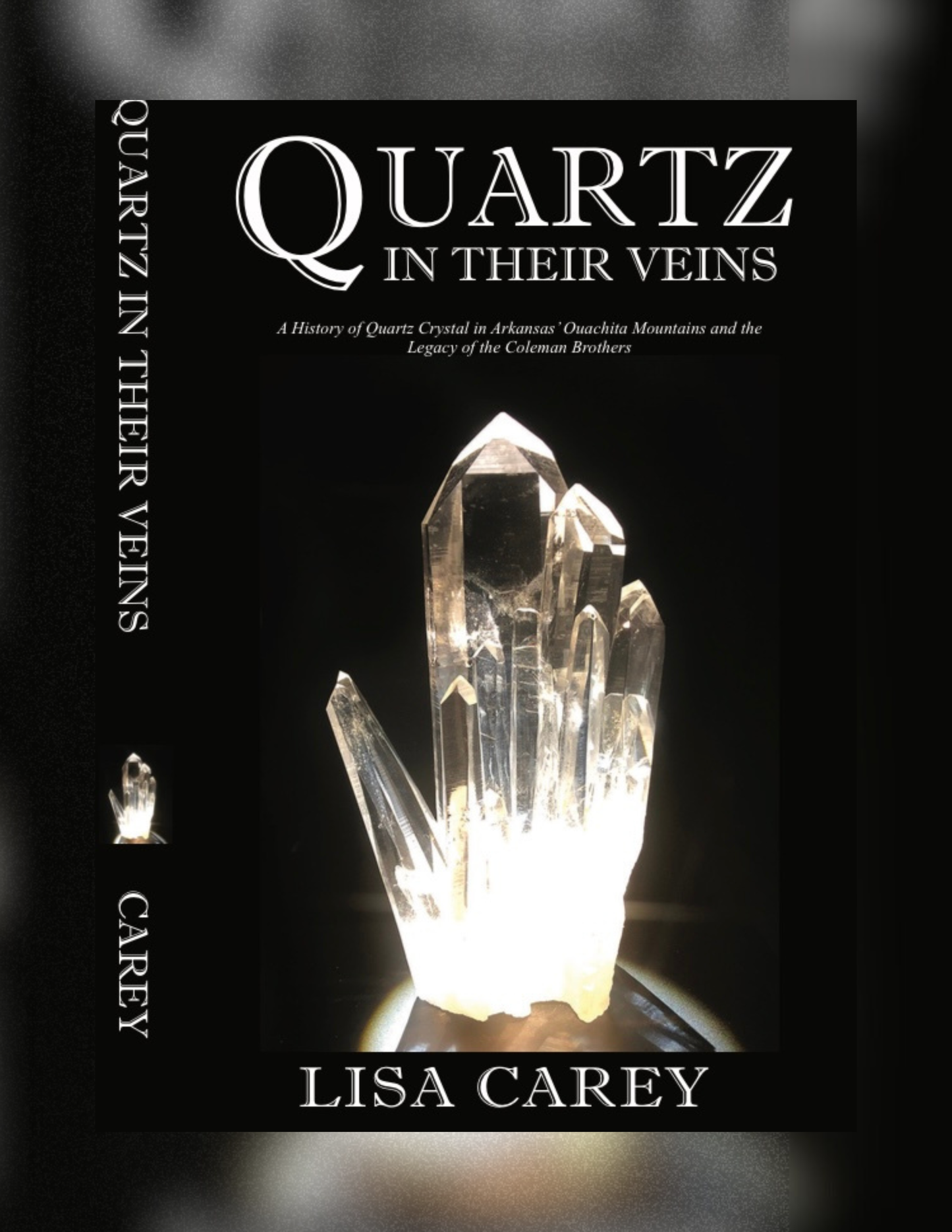 Quartz in Their Veins PRE-ORDER