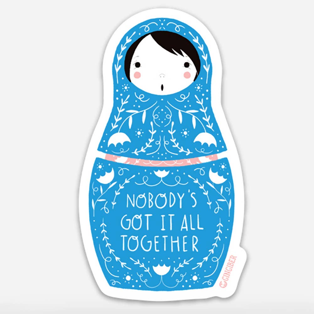 Got It Together Sticker