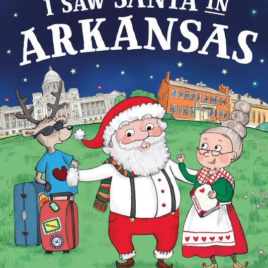 I Saw Santa in Arkansas