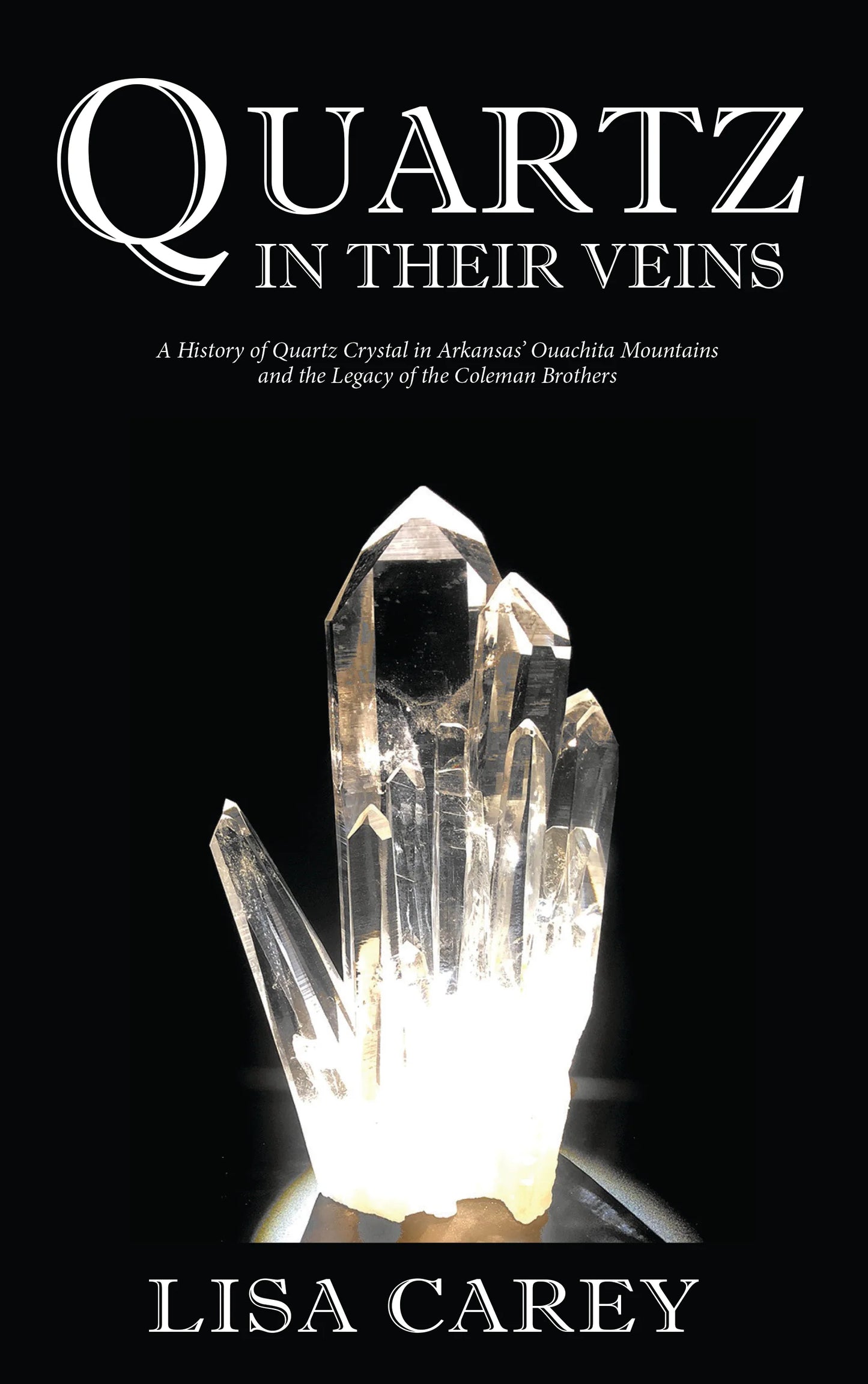 Quartz in Their Veins