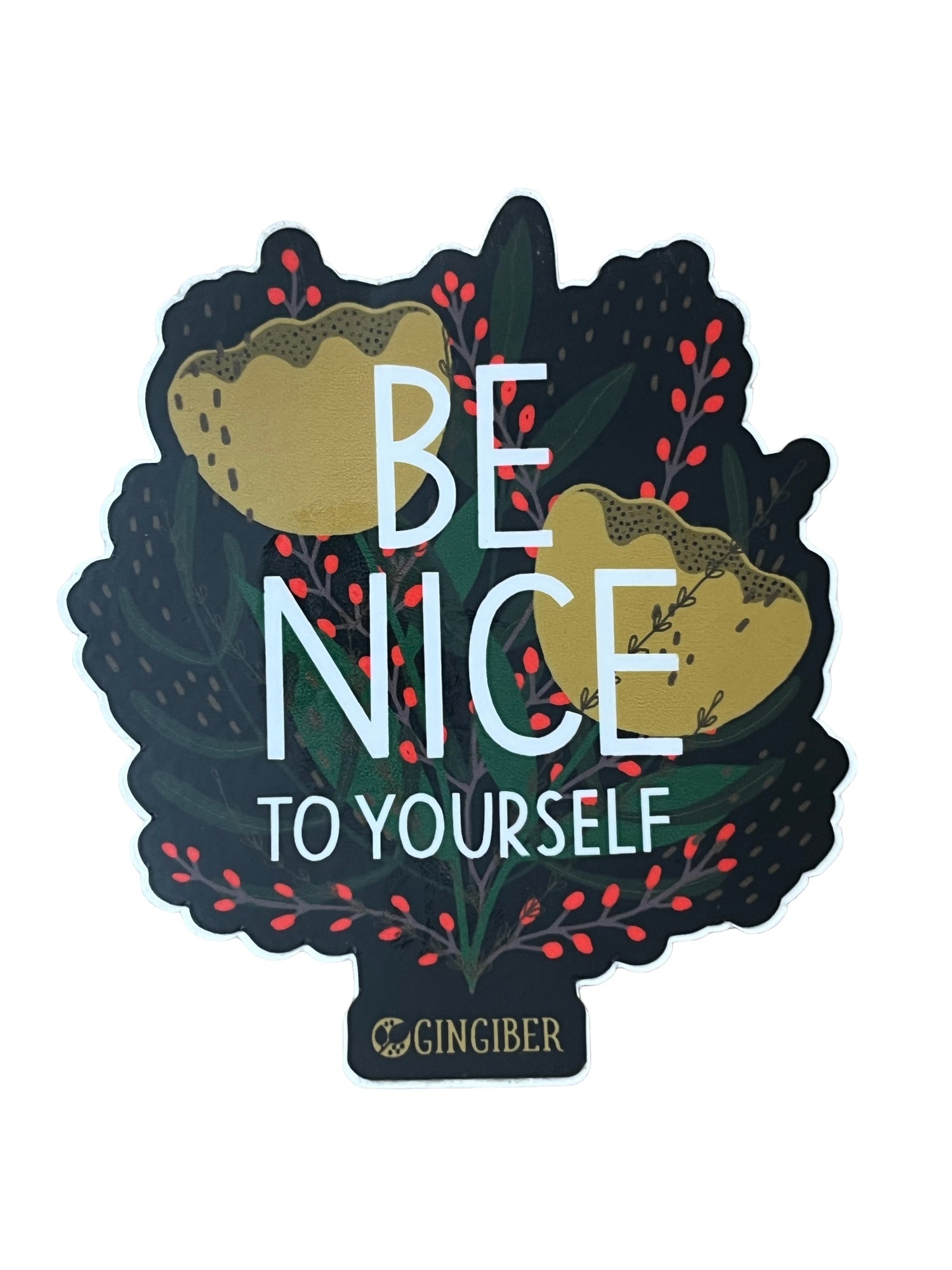 Be Nice to Yourself Sticker