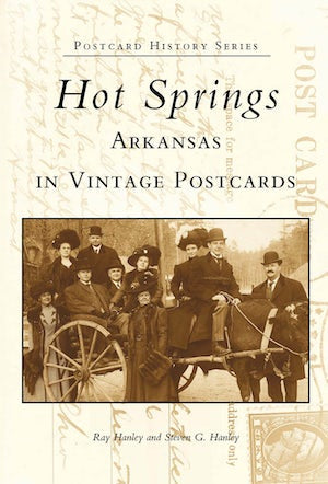 Hot Springs Arkansas in Vintage Postcards