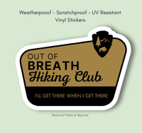 Out of Breath Hiking Club - We Will Get There Sticker
