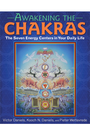 Awakening the Chakras