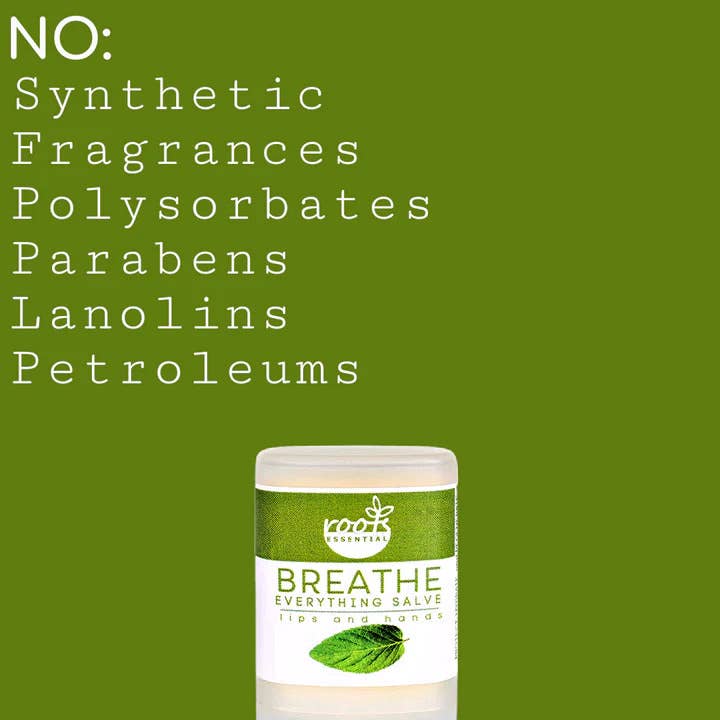 Breathe Everything Salve